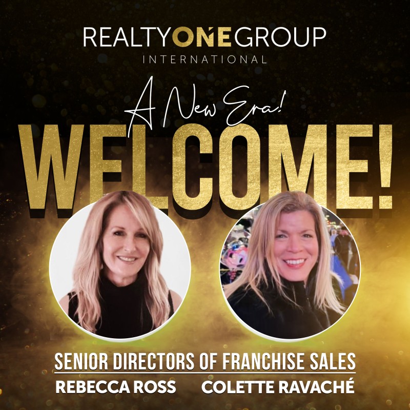 Realty ONE Group Franchise Sales Rebecca Ross Collette Ravache